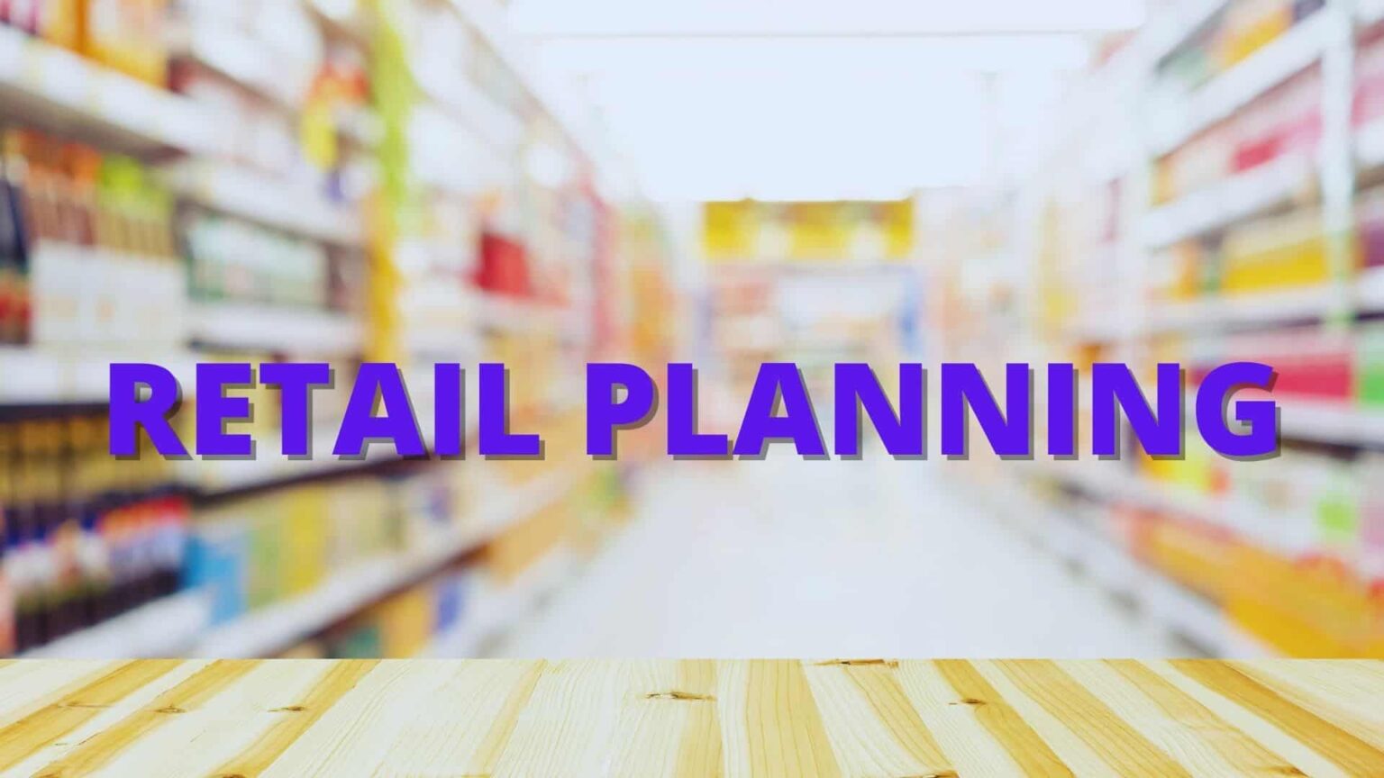 planning and problem solving in retail